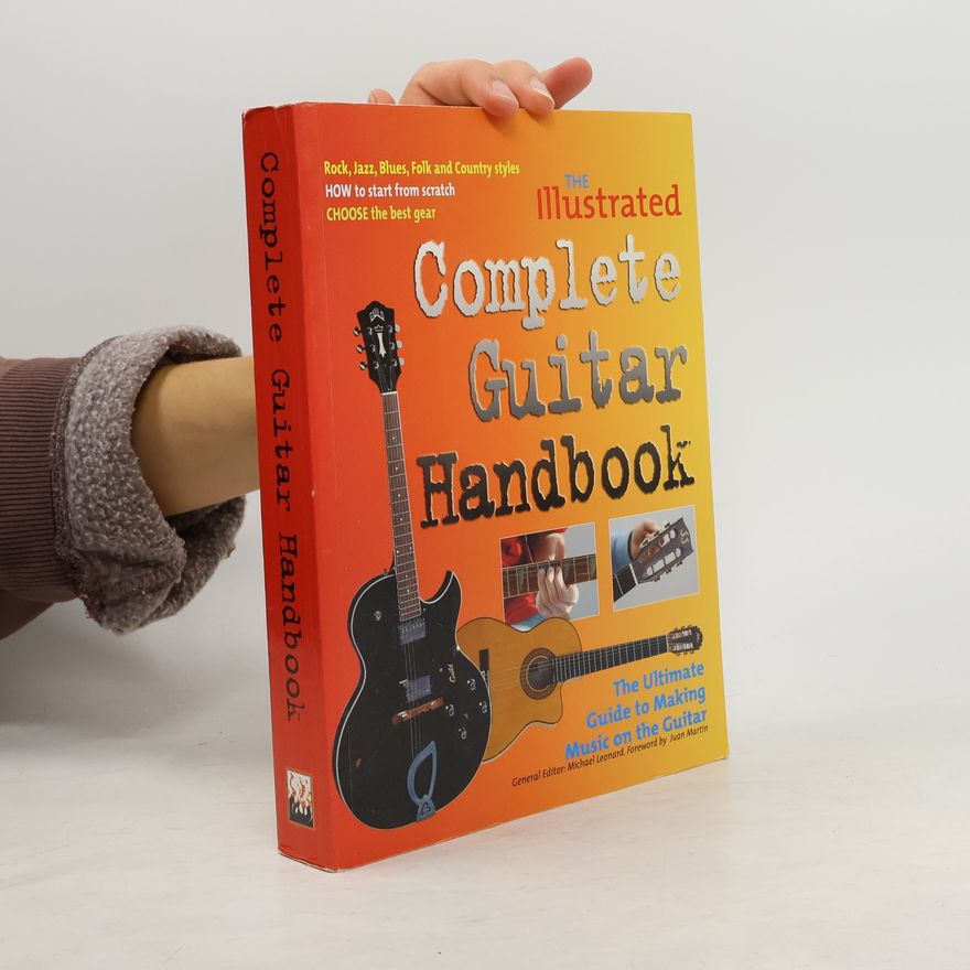 Michael Leonard The Illustrated Complete Guitar Handbook