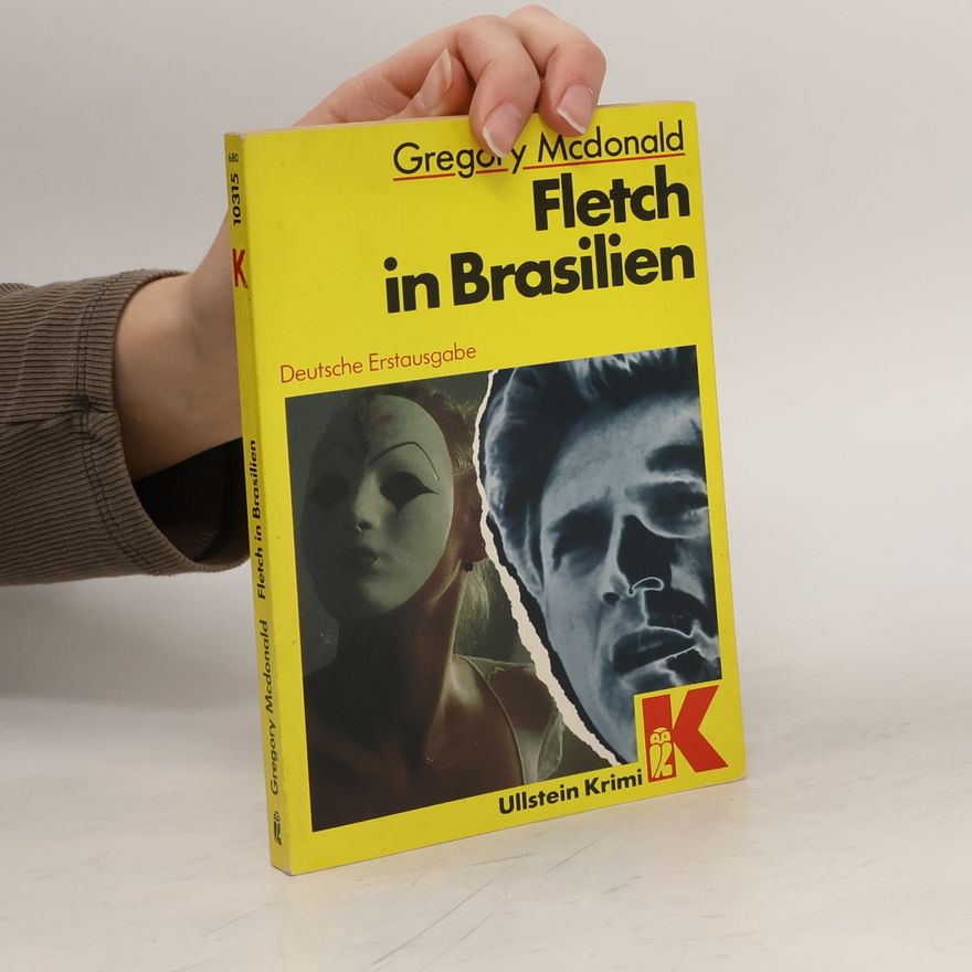 Gregory Mcdonald Fletch in Brasilien