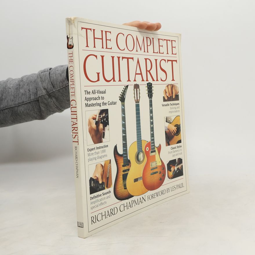 Richard A. Chapman The Complete Guitarist