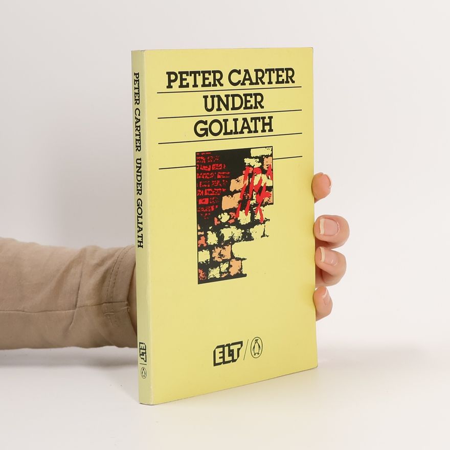 Peter Carter Under Goliath