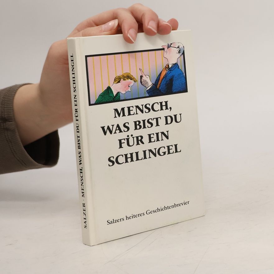Helmut Ludwig Mensch, was bist du für ein Schlingel