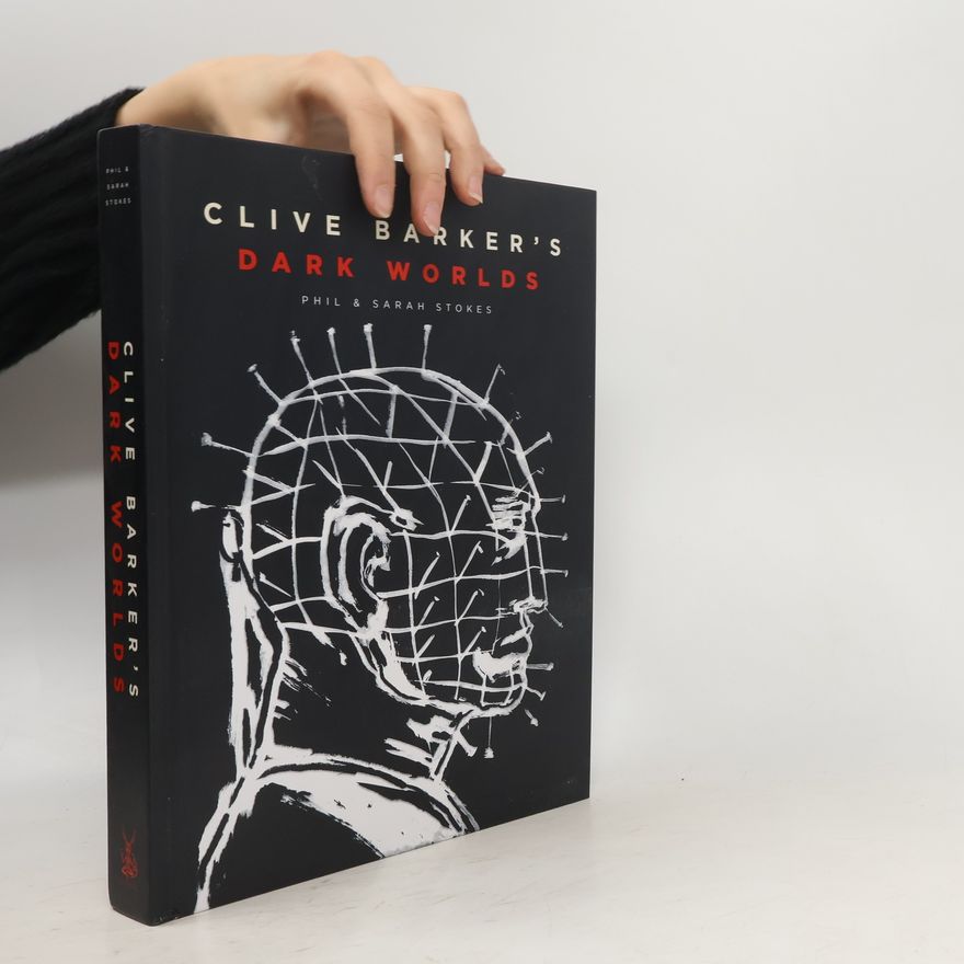Mary and Phil Mullett Clive Barker's Dark Worlds