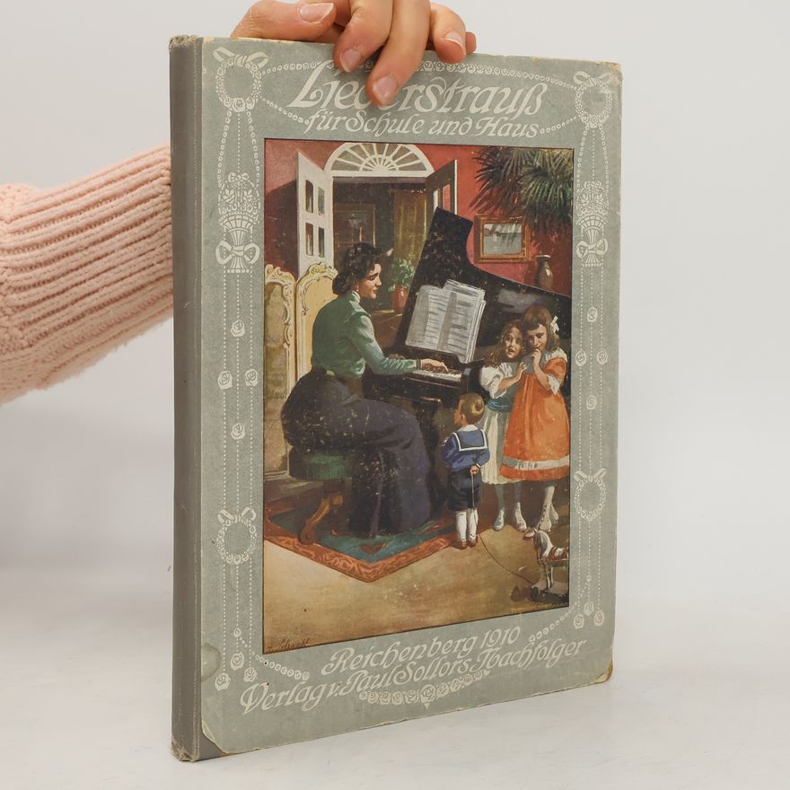 Franz Mohaupts Liederstrauß für Schule und Haus