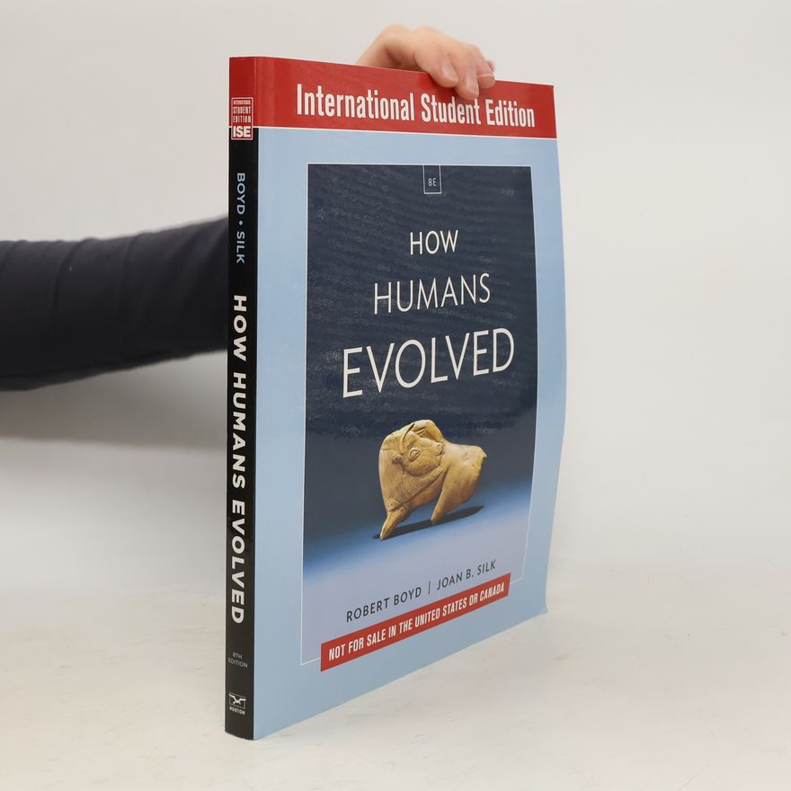 Joan B. Silk International Student Edition - 8: How Humans Evolved