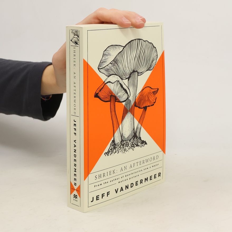 Jeff VanderMeer Shriek