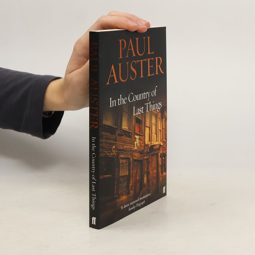 Paul Auster In the Country of Last Things