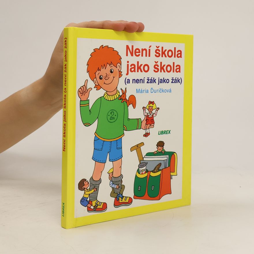 Mária Ďuríčková Není škola jako škola (a není žák jako žák)