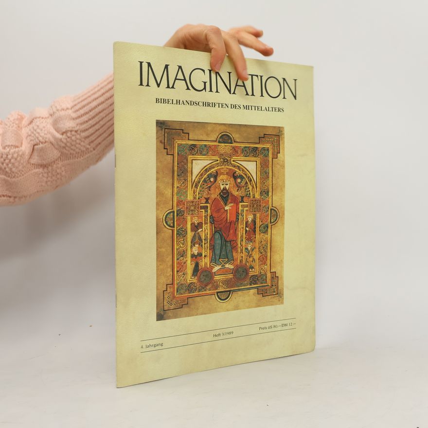 Various authors Imagination Bibelhandschriften des Mittelalters 3/1989