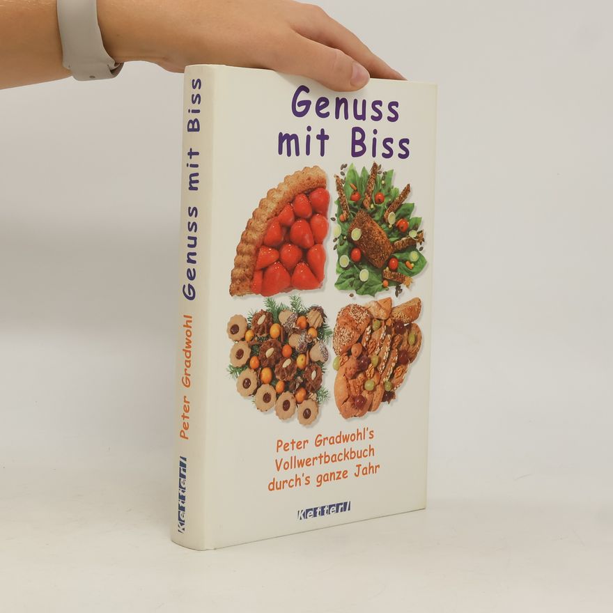Peter Gradwohl Genuss mit Biss
