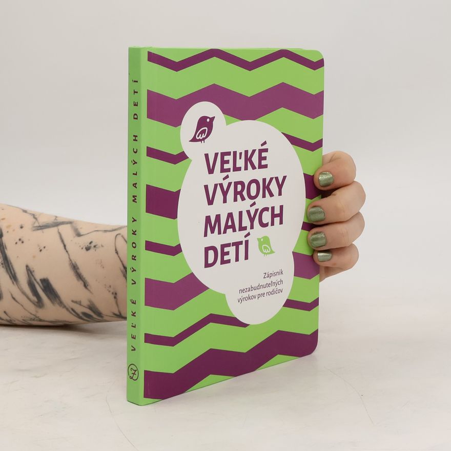 Autorenkollektiv Veľké výroky malých detí