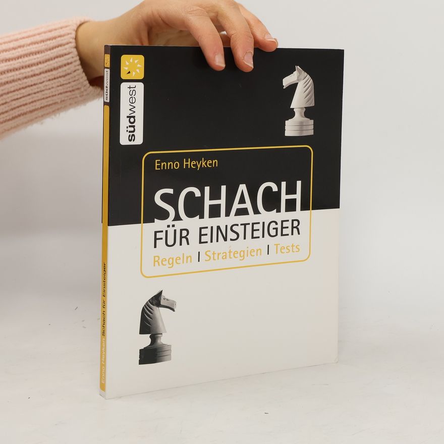 Enno Heyken Schach für Einsteiger