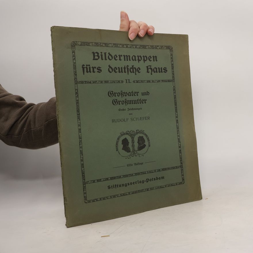 Rudolf Schaefer Bildermappen fürs deutsche Haus II.