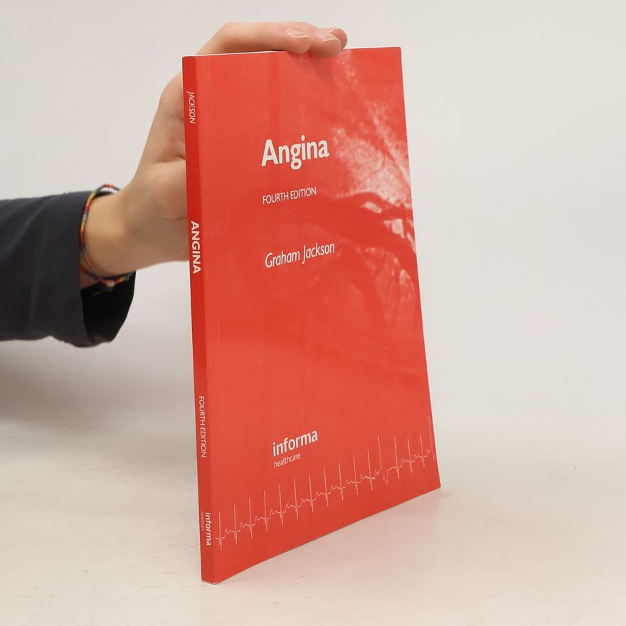 Patrick Thaddeus Jackson Angina - Fourth Edition