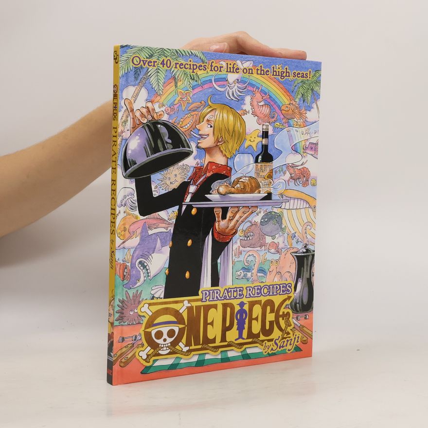 Sanji One Piece: Pirate Recipes