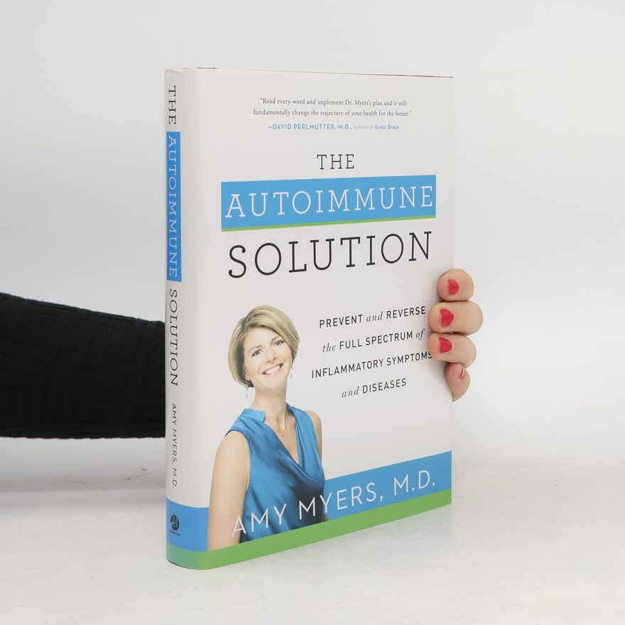 Amy Myers The Autoimmune Solution