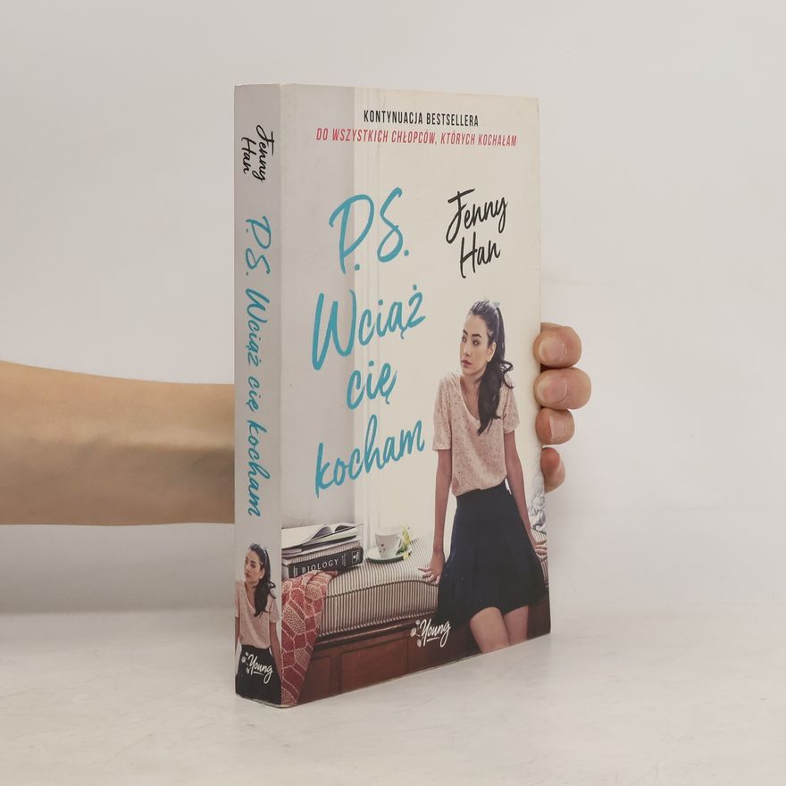 Jenny Han P.S. Wciąż cię kocham
