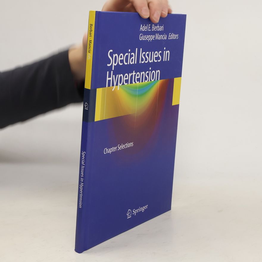 Giuseppe Mancia Special Issues in Hypertension