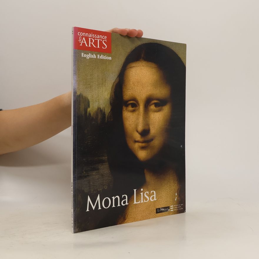Henri Loyrette Mona Lisa: English Edition