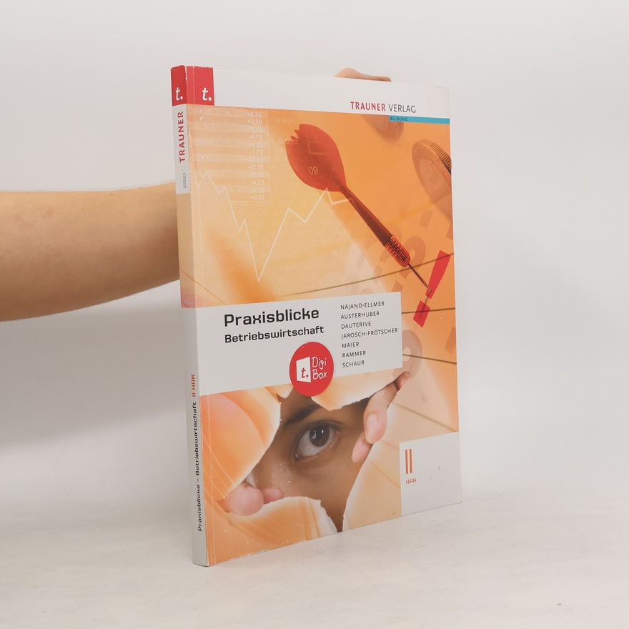 Autorenkollektiv Praxisblicke Betriebswirtschaft II