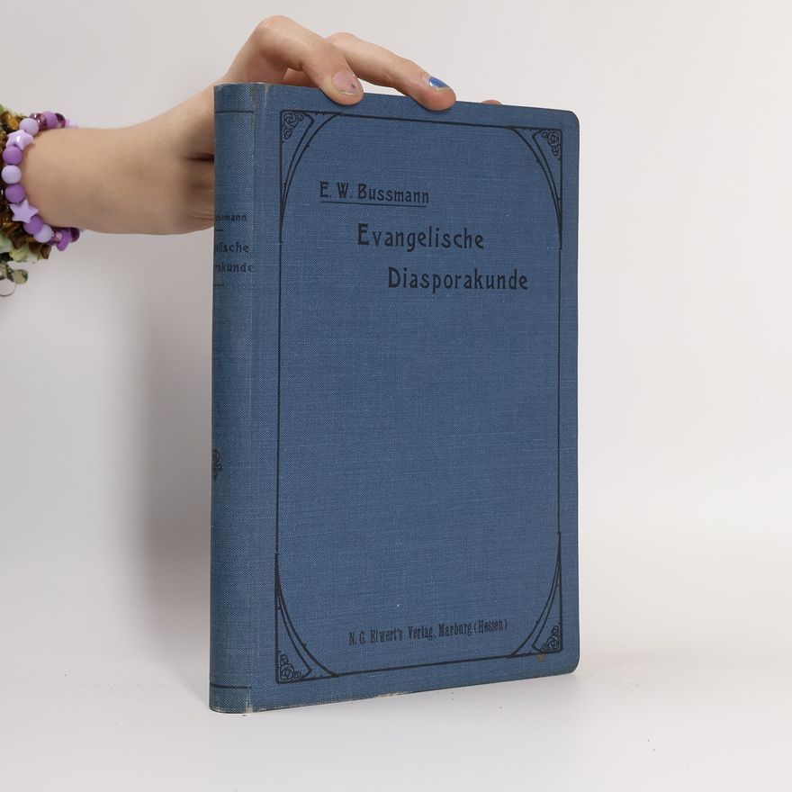 E. W. Bussmann Evangelische Diasporakunde