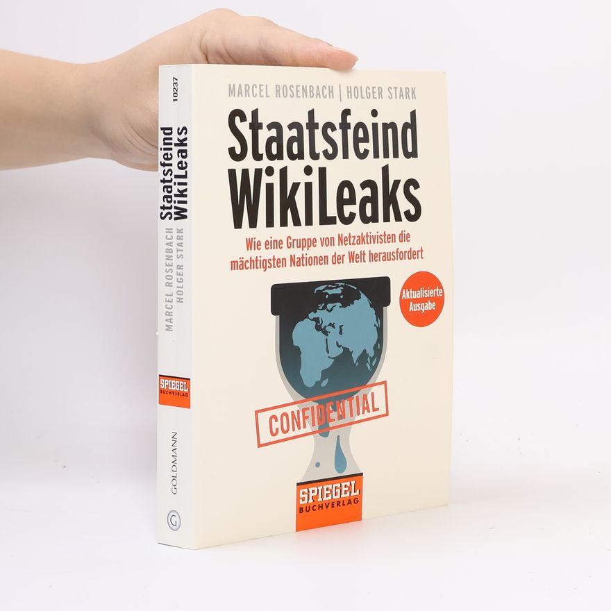 Marcel Rosenbach Staatsfeind WikiLeaks