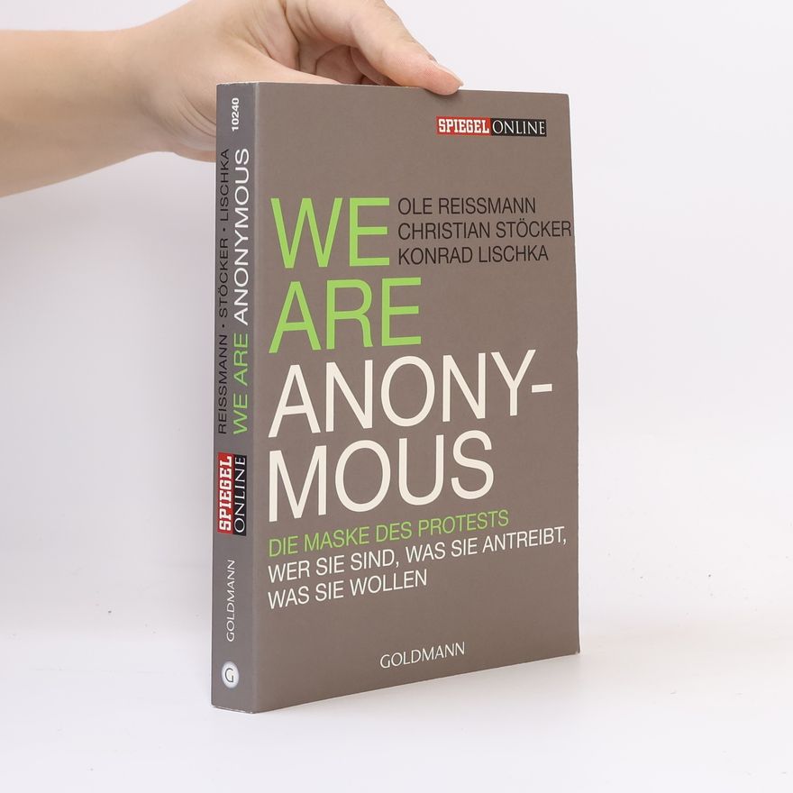 Ole Reißmann We are Anonymous
