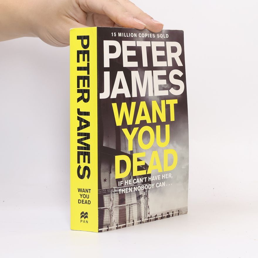 Peter James Want You Dead