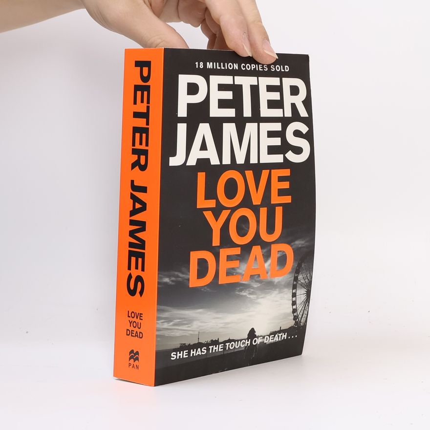 Peter James Love You Dead