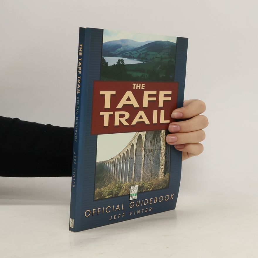 Jeff Vinter The Taff Trail