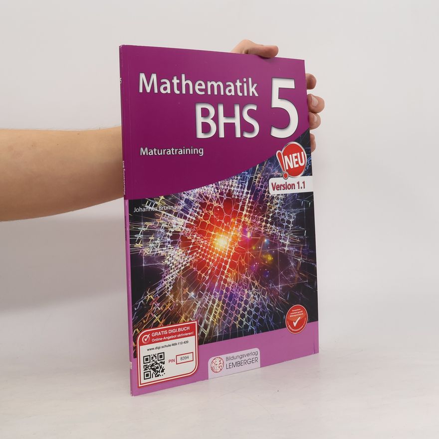 Johannes Brunnauer Mathematik BHS 5 Maturatraining