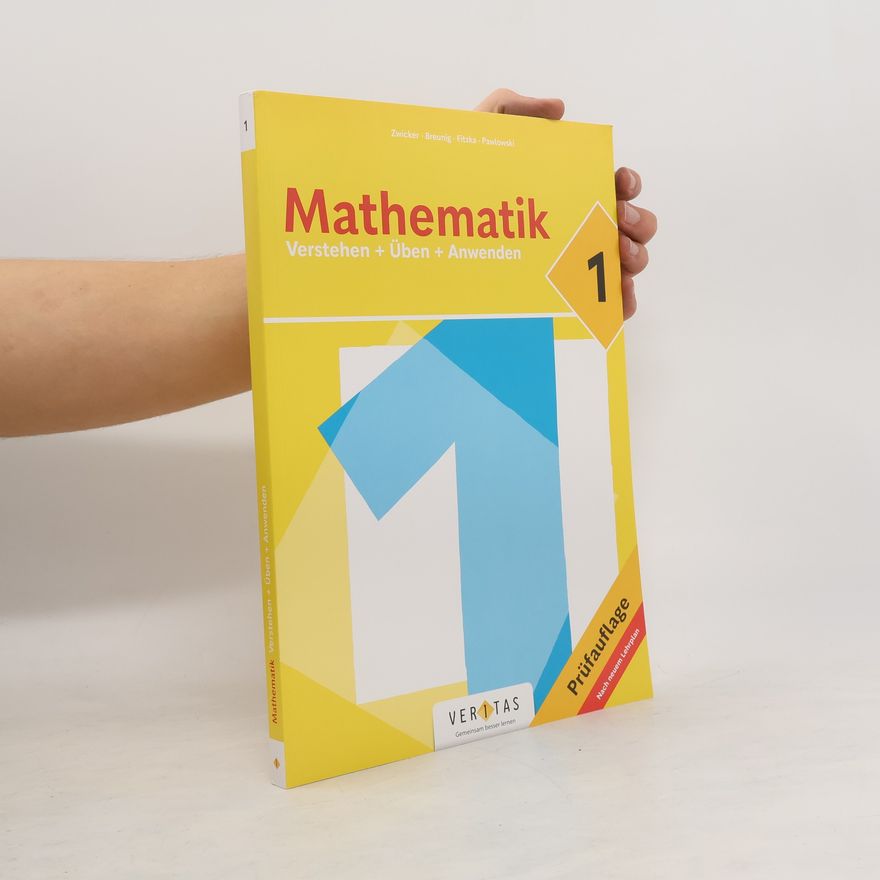 Kolektiv autorů Mathematik 1. Verstehen + Üben + Anwenden