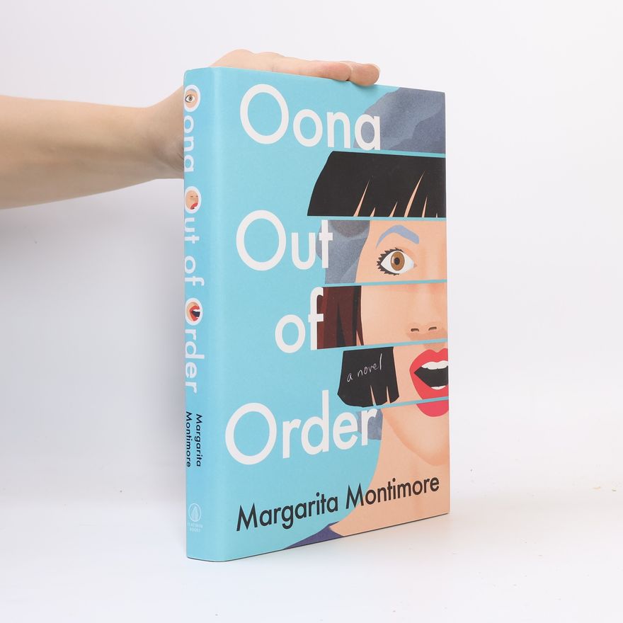 Margarita Montimore Oona Out of Order