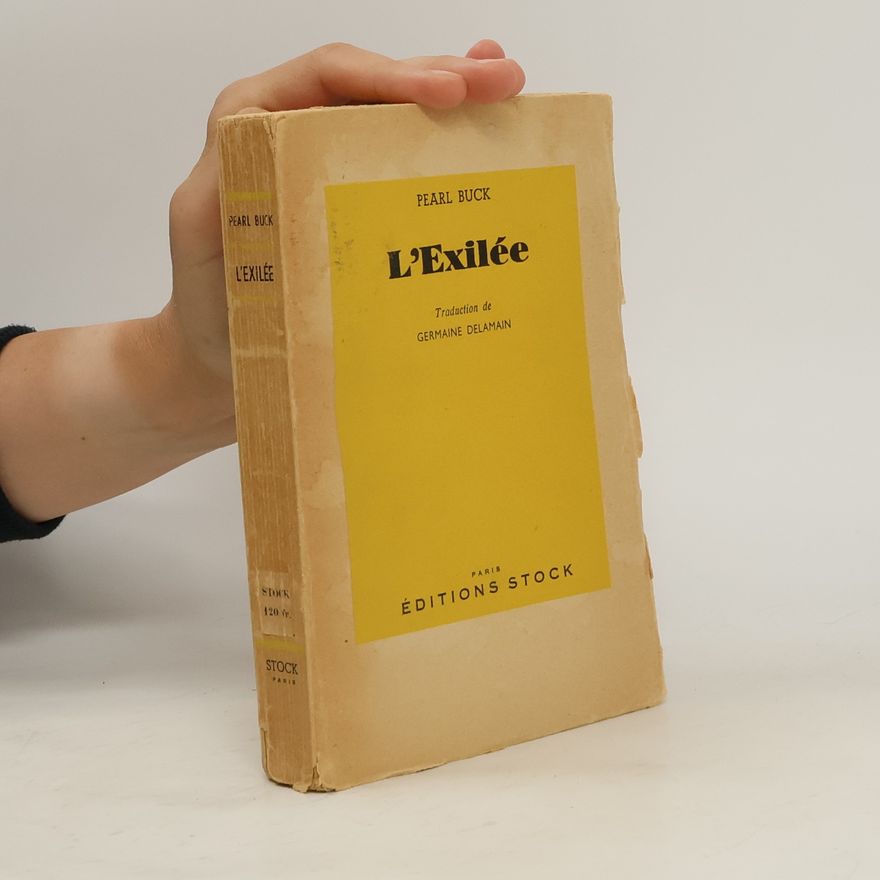 Pearl S. Buck L'Exilée