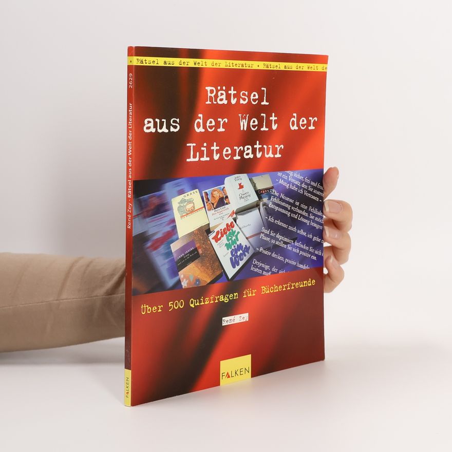 René Zey Rätsel aus der Welt der Literatur