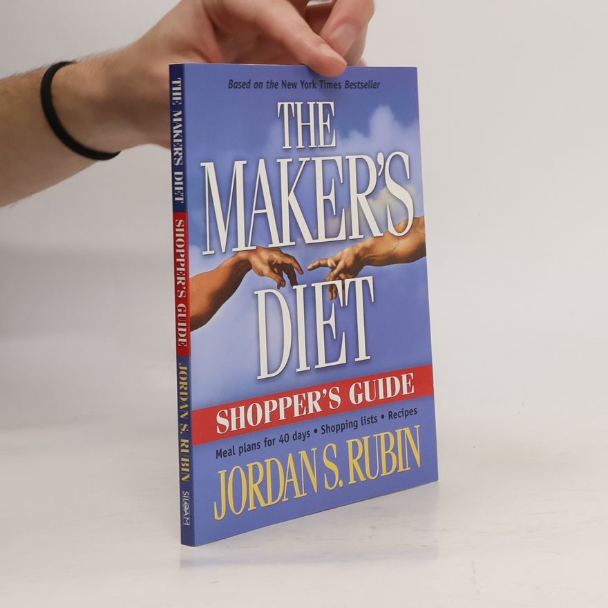 Jordan S. Rubin Makers Diet Shopper's Guide