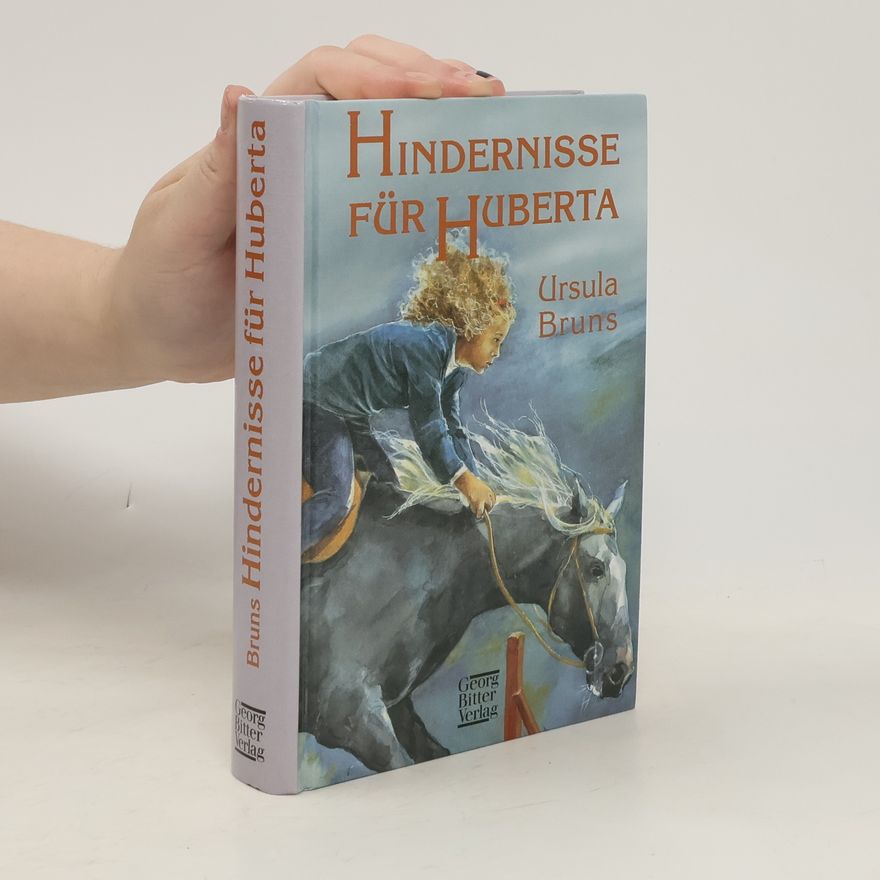 Ursula Bruns Hindernisse für Huberta