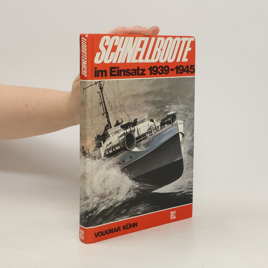 Franz Kurowski Schnellboote