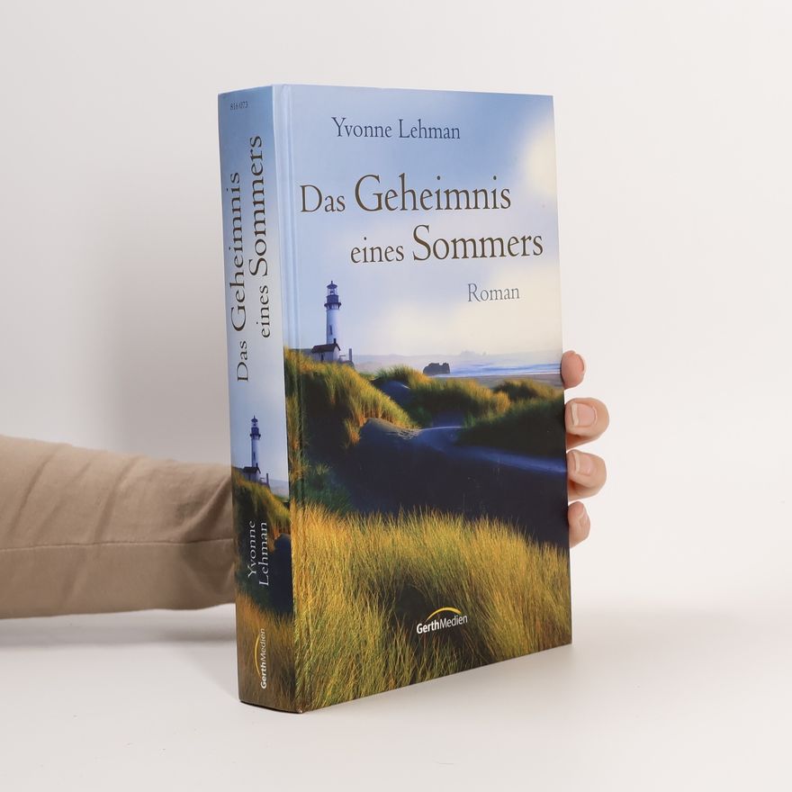 Yvonne Lehmann Das Geheimnis eines Sommers