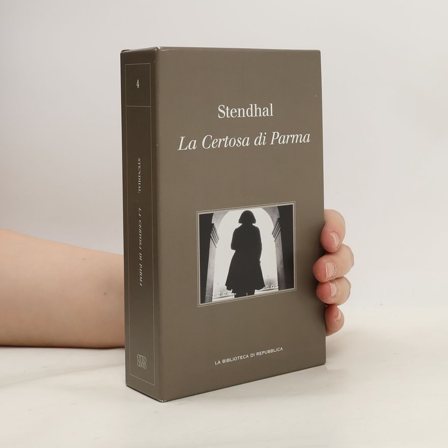 Stendhal La Certosa di Parma