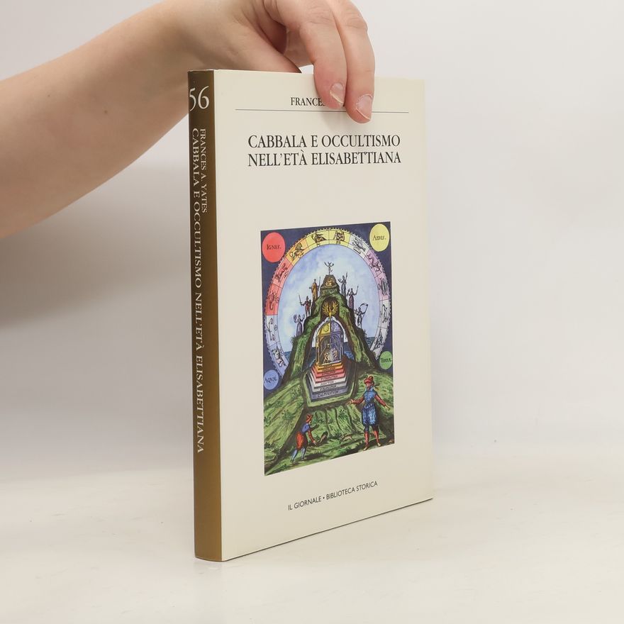 AA.VV. Cavvala e occultismo Nell'etá Elisabettiana