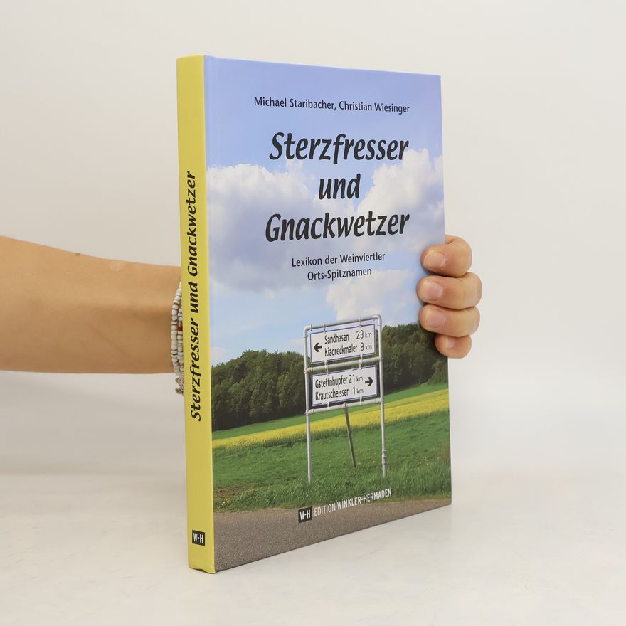 Michael Staribacher Sterzfresser und Gnackwetzer