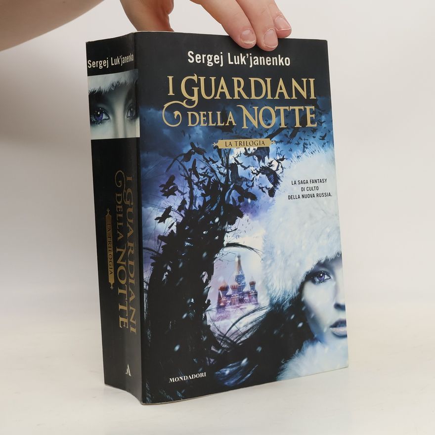 Sergei Vasil'evich Lukyanenko I Guardiani della Notte