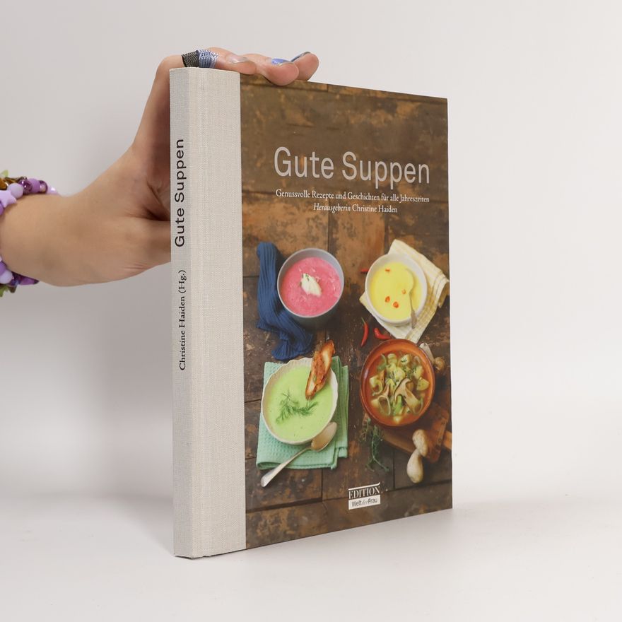 Christine Haiden Gute Suppen