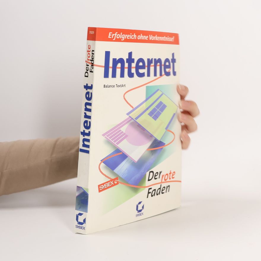 Kolektiv autorů Internet. Der rote Faden.