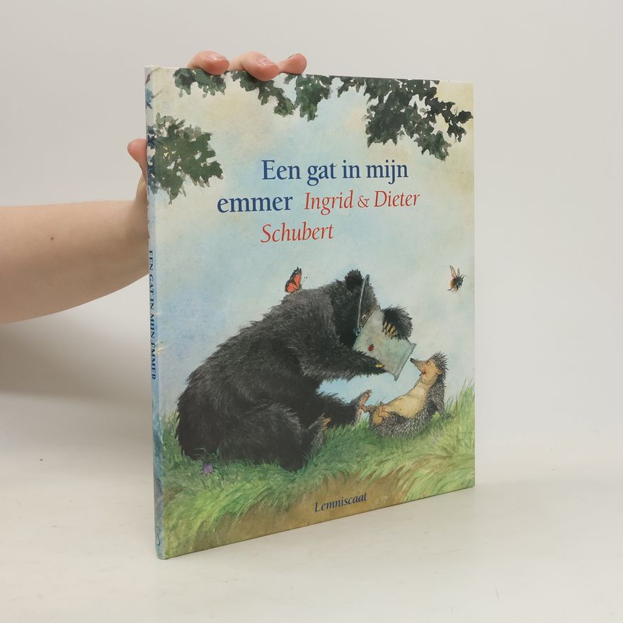 Dieter Schubert Een gat in mijn emmer
