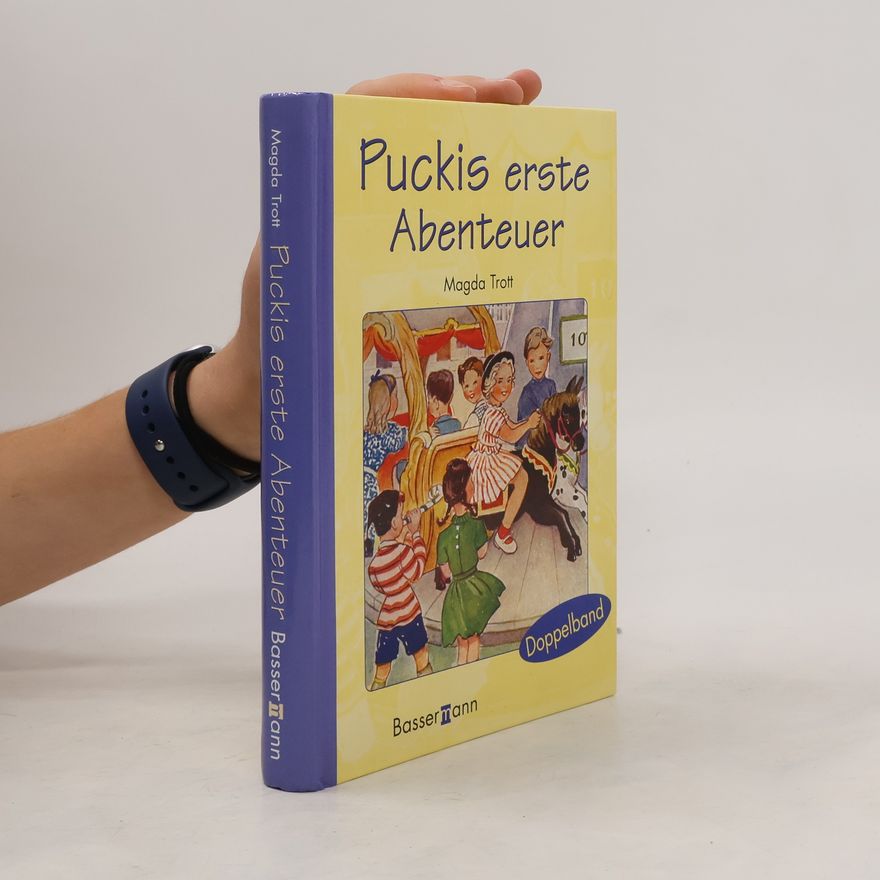 Magda Trott Puckis erste Abenteuer