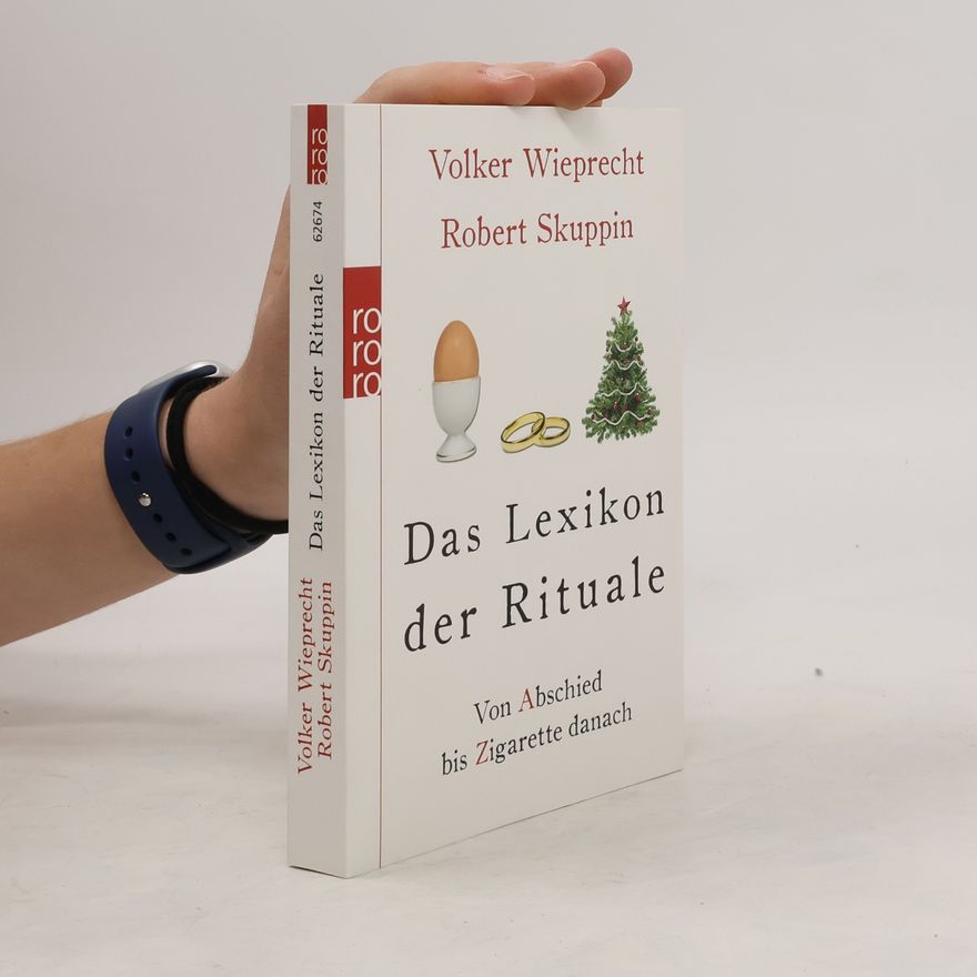 Volker Wieprecht Das Lexikon der Rituale