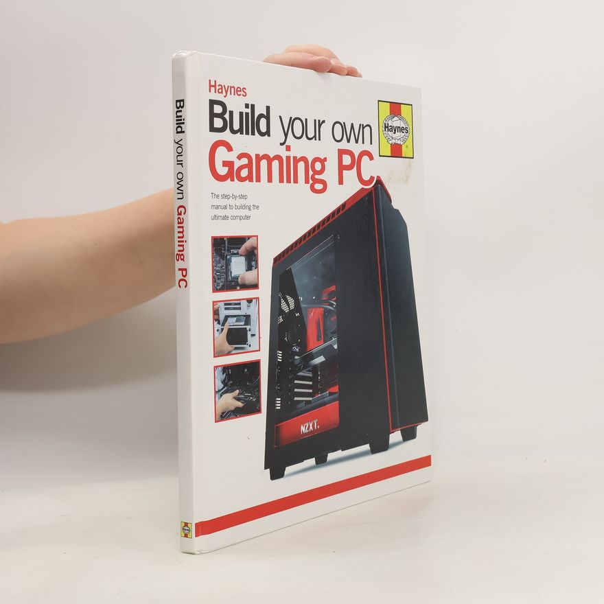 Russell Barnes Build Your Own Gaming PC