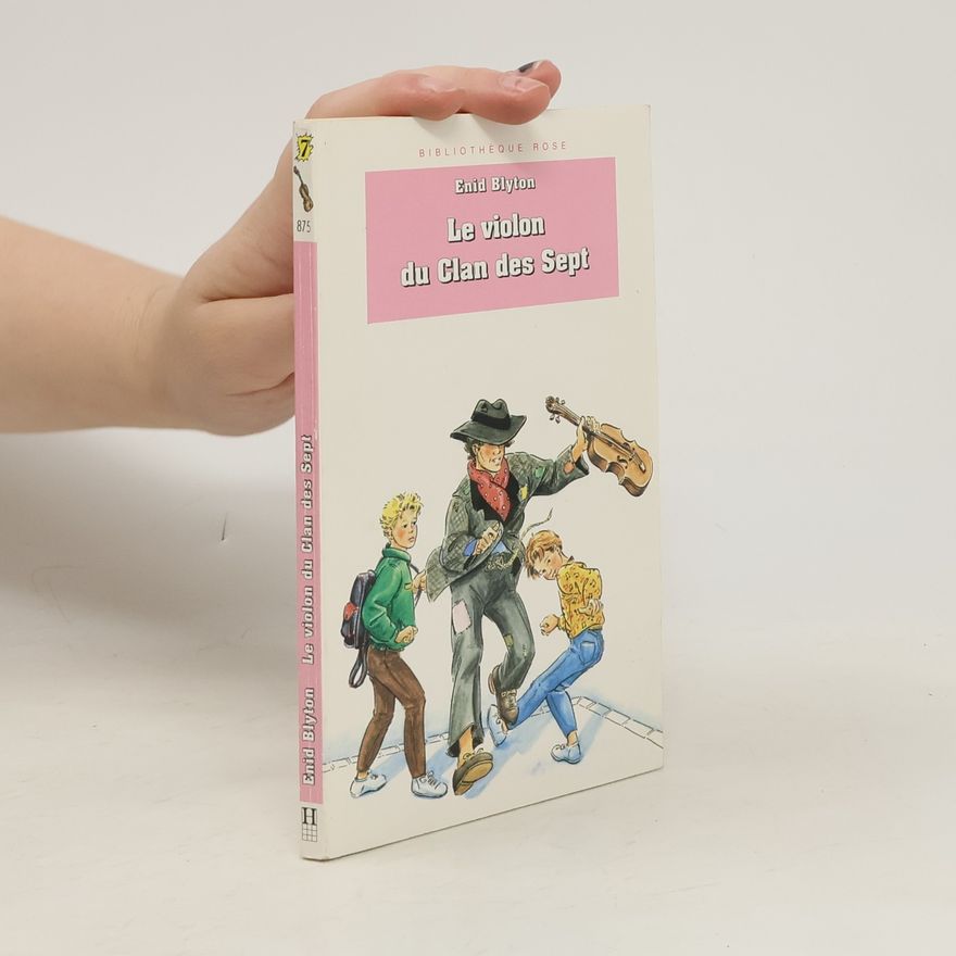 Enid Blyton Le Violon du Clan des Sept