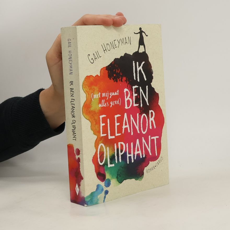 Gail Honeyman Ik ben Eleanor Oliphant